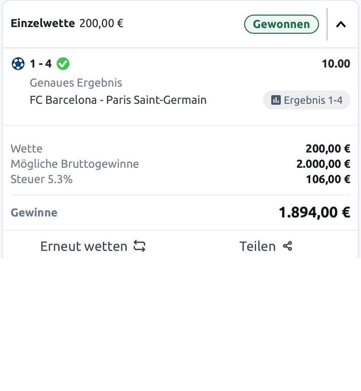 Gewonnene Einzelwette: FC Barcelona – Paris Saint-Germain genaues Ergebnis 1:4, Quote 10.00, 1.894,00 € Gewinn